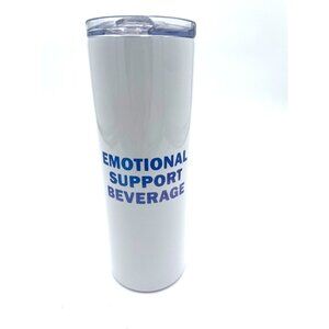 Emotional Support Beverage Tumbler With Lid  White Stainless Steel Travel Mug